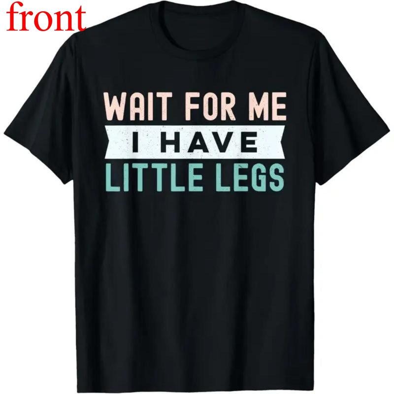 Funny Short Height Sarcasm 100% Cotton T-Shirt for Men and Women Outdoor Use Hoodie, Sweatshirt | UrbanDripWear.com