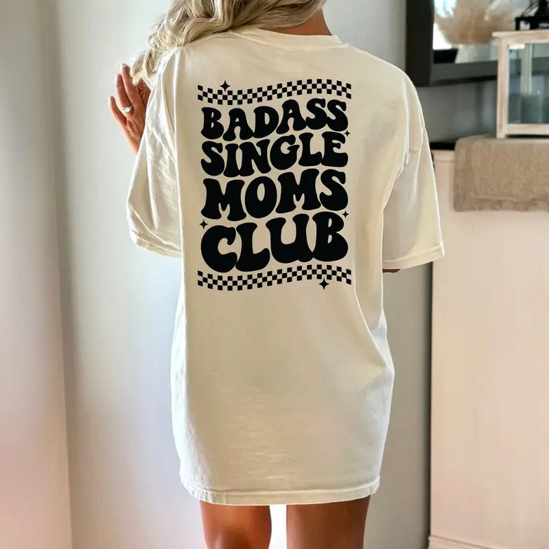 Funny Single Mama Shirt, Funny Mom Shirt, Single Mama Shirt, Strong Mama Tee, Mothers Day Gift, Bad Mom Tee, Cute Mom...
