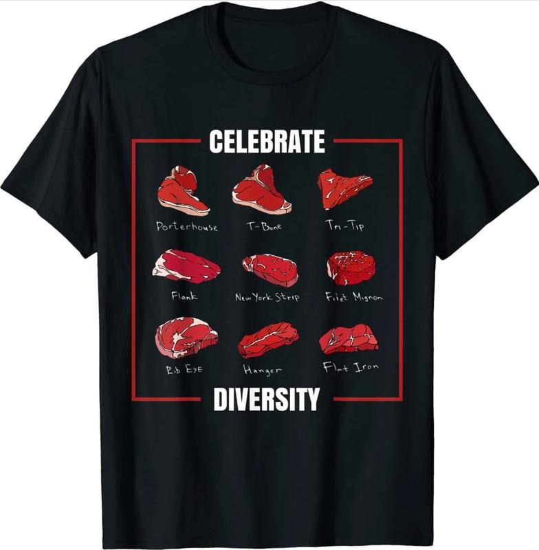 Funny Steak Shirt Celebrate Diversity Types of Steak Lovers T-Shirt Menswear Top  Underwear  Tshirt Hoodie, Sweatshirt