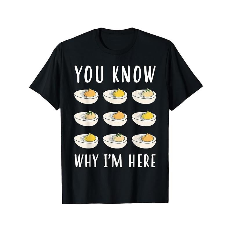 Funny Thanksgiving Dinner You Know Why I'm Here Deviled Egg T-Shirt made in usa Hoodie, Sweatshirt | UrbanDripWear.com