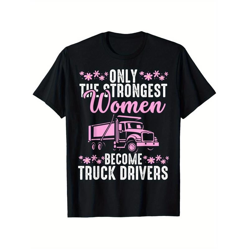 Funny Truck Driver Art For Women Girls Female Truck Driver T-Shirt, Suitable for unisex personality casual round neck...