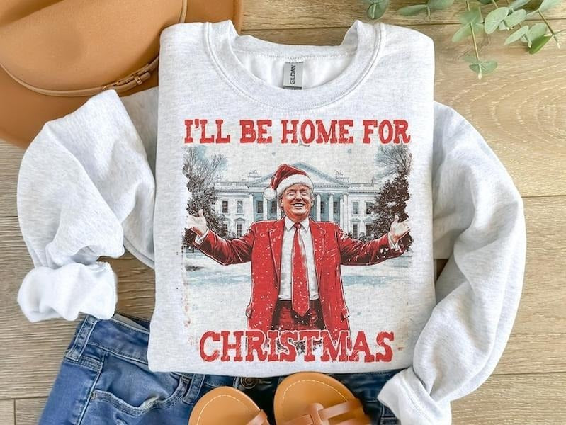 Funny Trump Christmas shirt, I'll be home for Xmas Shirt, 2024 Political shirt, Merry Vibes shirt, Holiday Sublimation,...