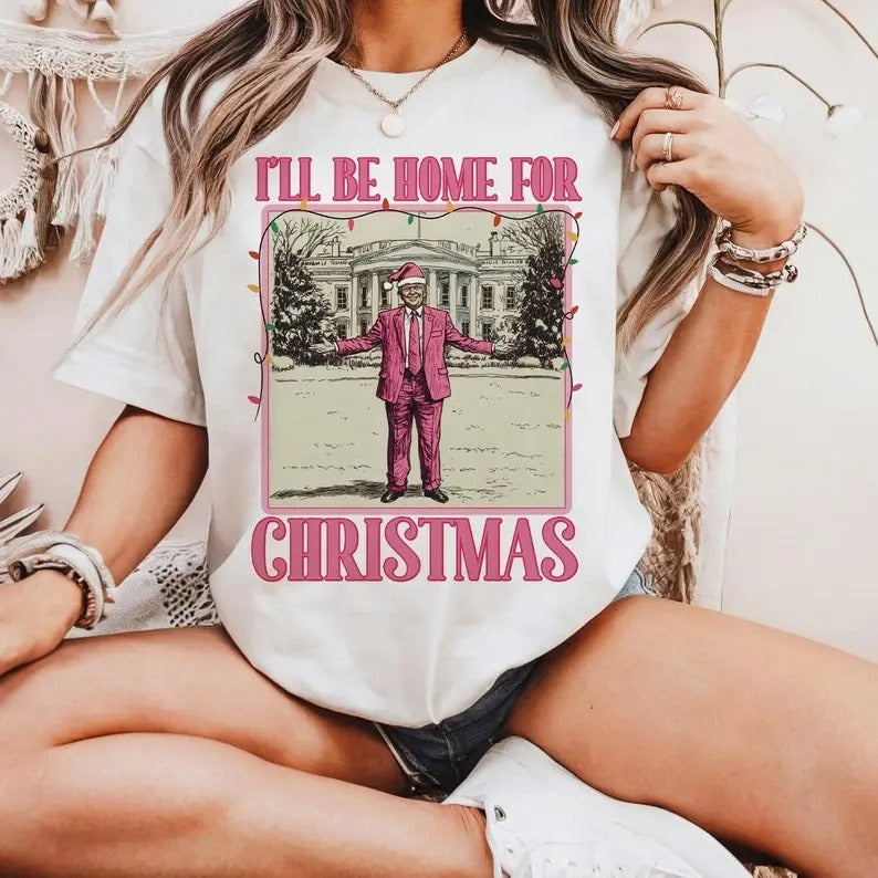 Funny Trump Christmas tshirt, I'll be home for Xmas tshirt, 2024 Political tshirt, Merry Vibes png, Holiday Sublimation\...
