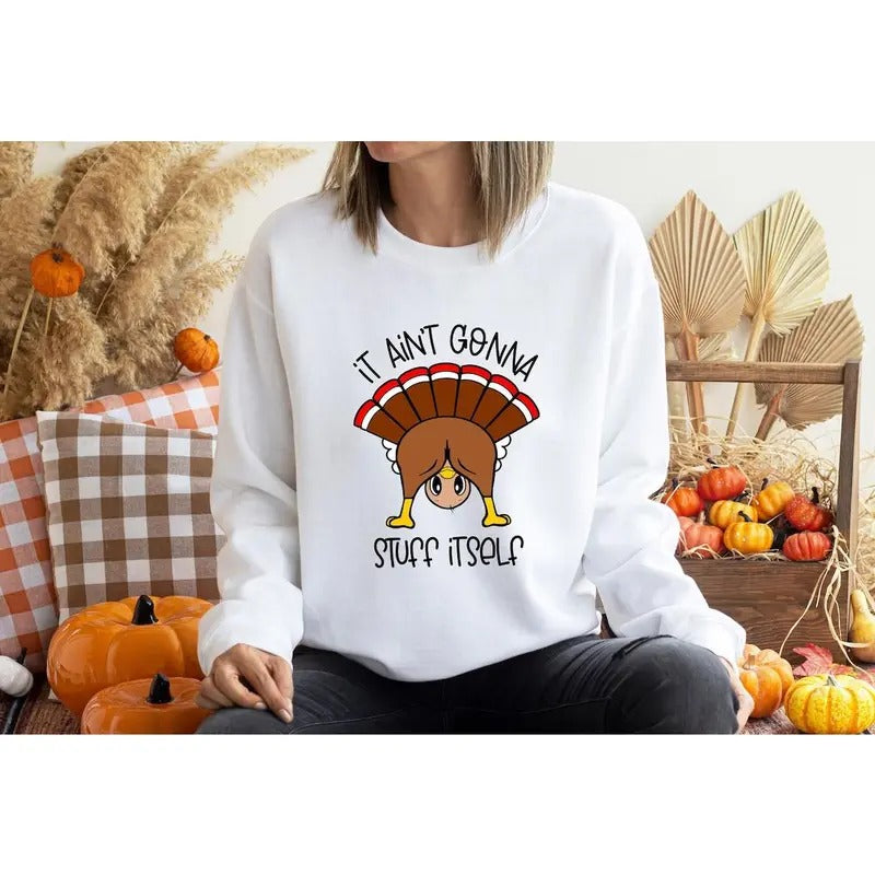 Funny Turkey Shirt, Gobble Funny Thanksgiving Matching Tee,Thanksgiving Gift,Cute Fall T-Shirt,It Aint Gonna Stuff...