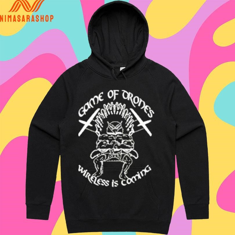 Game Of Orones Wireless Is Coming Shirts