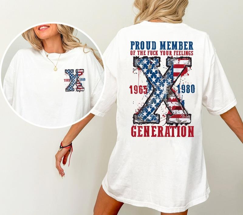 Generation 4th Of July Shirt, Generation X 4th Of July Shirt, Proud Member Generation Shirt, American Flag Shirt, Gen-X...