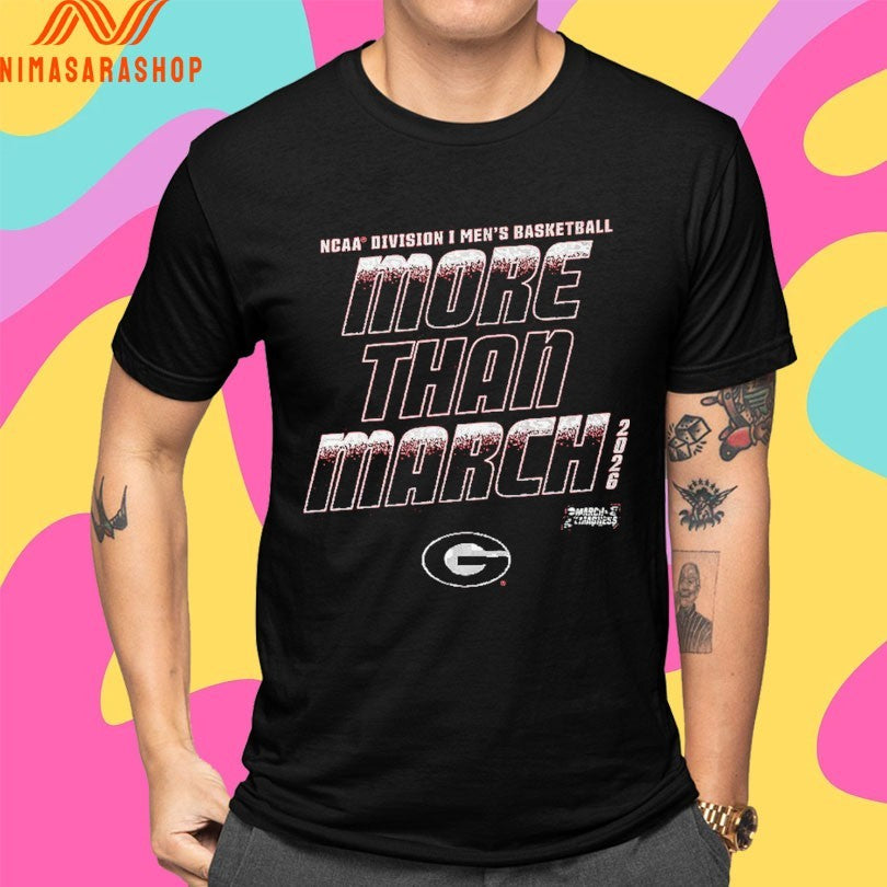Georgia Bulldogs 2026 NCAA Division I Men’s Basketball More Than March Shirts