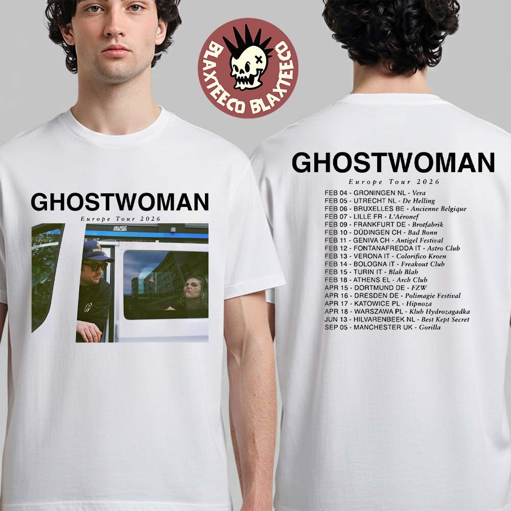 Ghostwoman Europe Tour 2026 Schedule Dates Two Sided T-Shirt