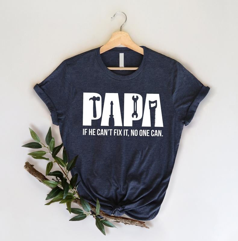 Gift For Papa, Funny Papa Birthday Shirt, Grandpa Tools Shirt, Papa Can Fix It Tool Box Shirt, Father's Day Shirt,...