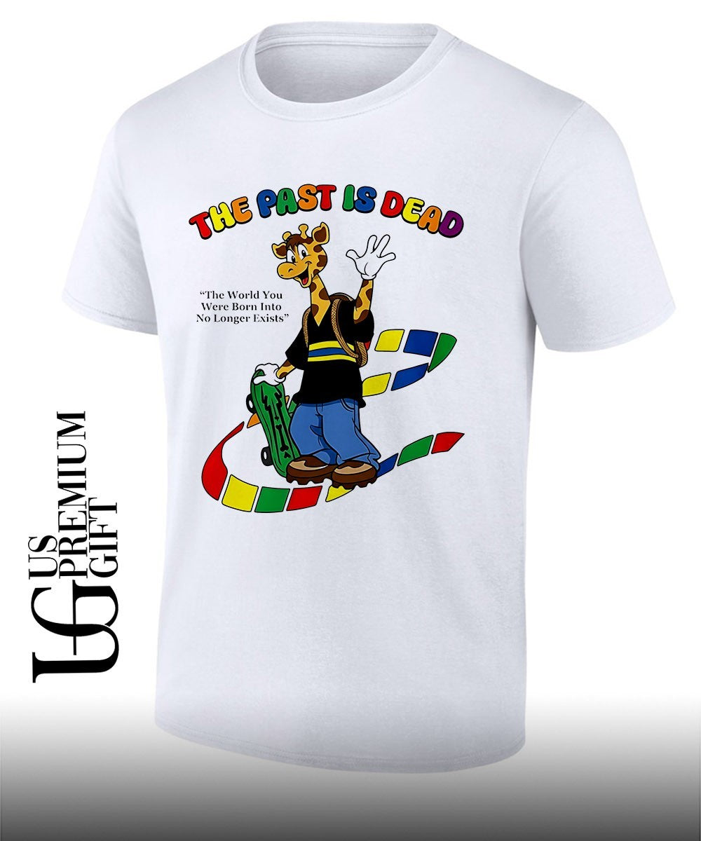 Giraffe past is dead the world you were born into no longer exists shirt
