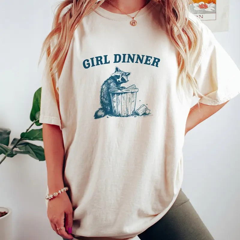 Girl Dinner Raccoon T Shirt Weird T Shirt Meme T Shirt Trash Panda T Shirt Unisex Hoodie, Sweatshirt | UrbanDripWear.com