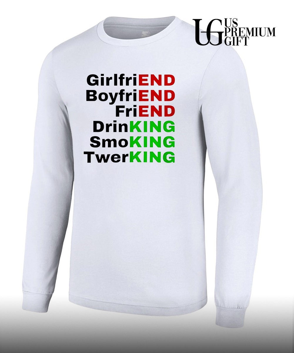 Girlfriend Boyfriend Friend Drinking Smoking Twerking shirt