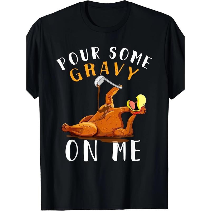 Give me some gravy T-shirts Happy Turkey Day Thanksgiving T-shirts made in usa Hoodie, Sweatshirt | UrbanDripWear.com