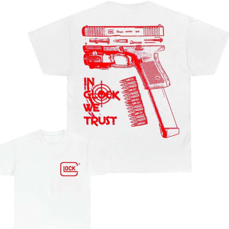Glock Tshirt IN GLOCK WE TRUST Double-Sided Fit Design Color Red, Full Color Men's Women's Sizes Menswear Cotton Funny...