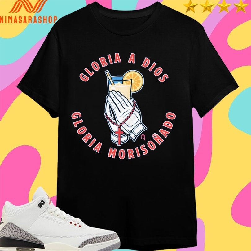 Gloria A Dios Gloria Morisonado Shirts
