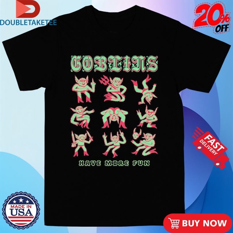 Goblins Have More Fun Wizard Of Barge Shirts