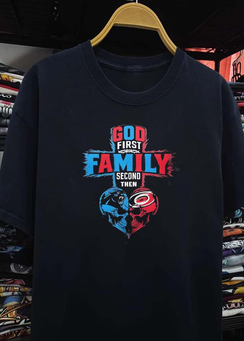 God First Family Second Then Carolina Panthers Carolina Hurricanes Skull shirt