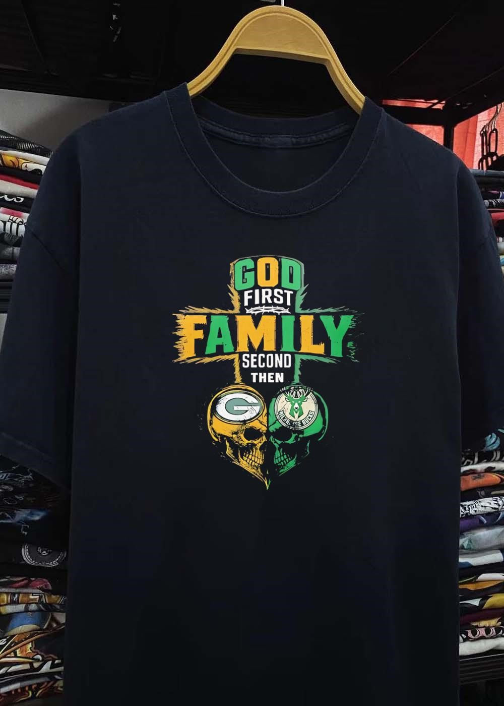 God First Family Second Then Green Bay Packers Milwaukee Bucks Skull shirt