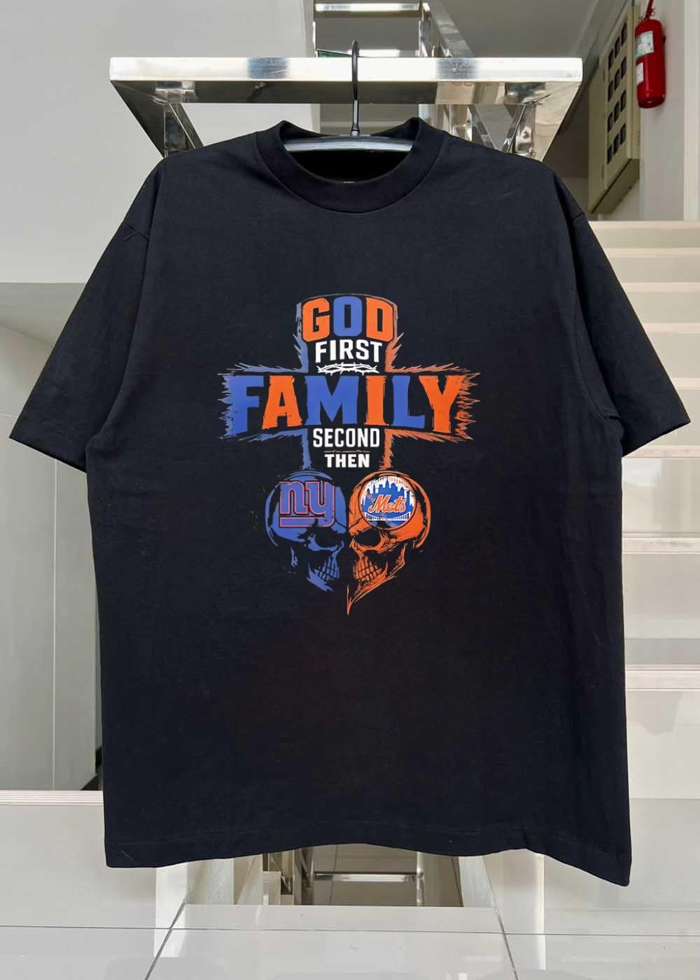 God First Family Second Then New York Giants New York Mets Skull shirt