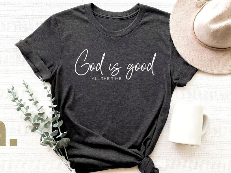 God Is Good Shirt Religious Shirt Christian Apparel Jesus Lover Gift God Is Good Faith Shirt Christian T-shirt Gender...