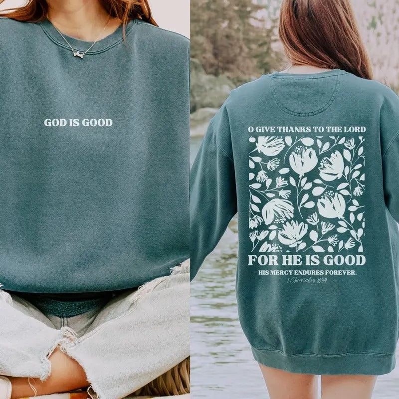 God Is Good Sweatshirt Comfort Colors Christian Sweatshirts Thanksgiving Sweatshirt Jesus Apparel Give Thanks Sweatshirt...