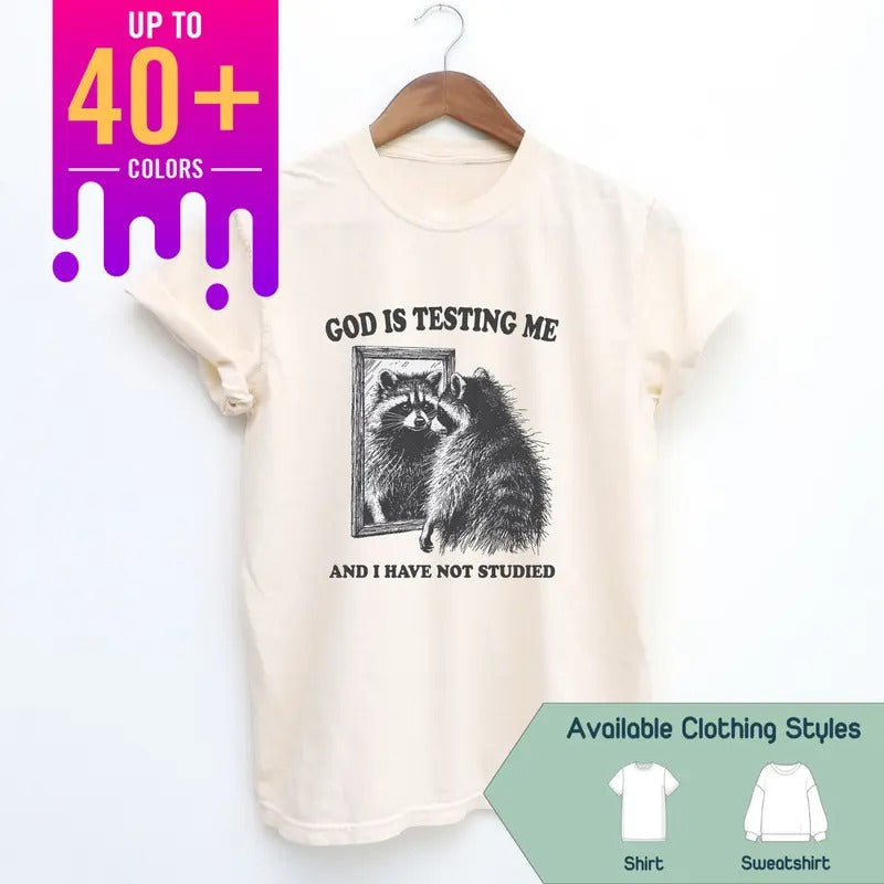 God Is Testing Me Funny Comfort Colors T-shirt - Vintage Possum & Raccoon Meme Shirt, Perfect Trash Panda Gift, Gift for...
