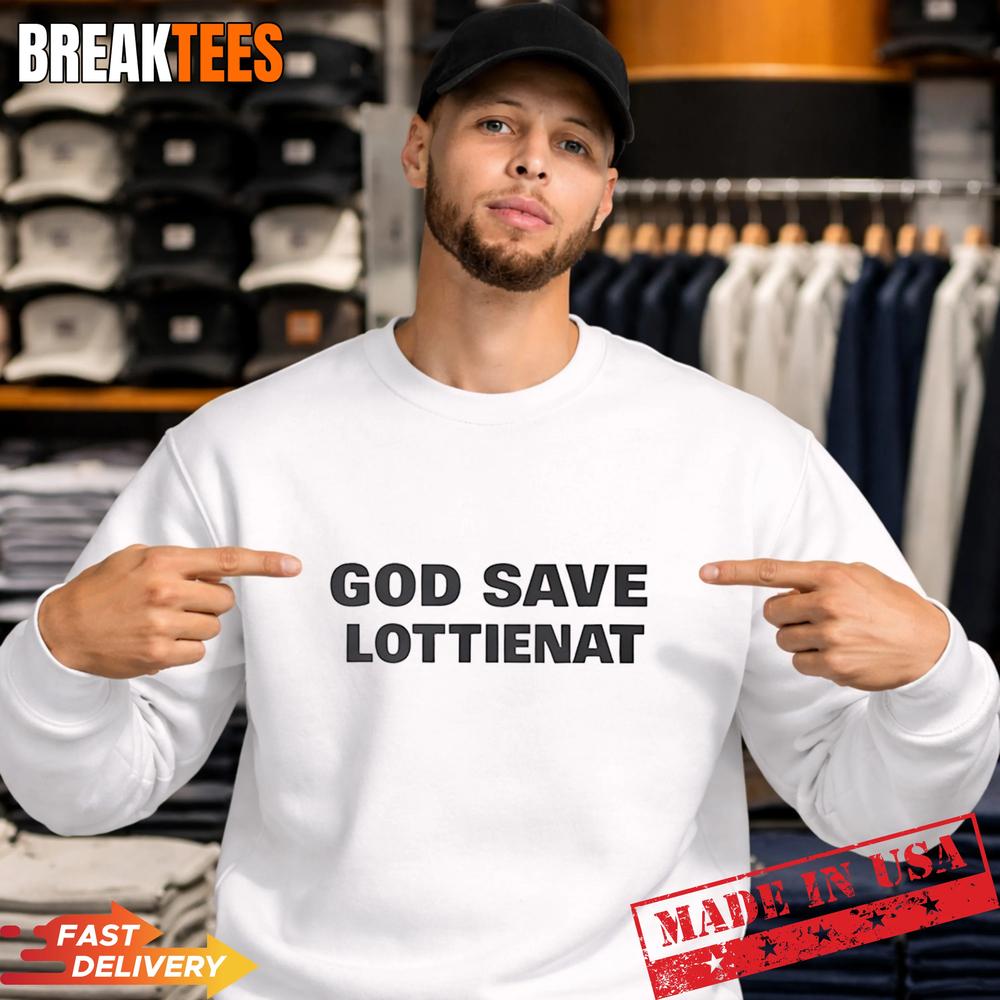 God Save Lottienat T-Shirt