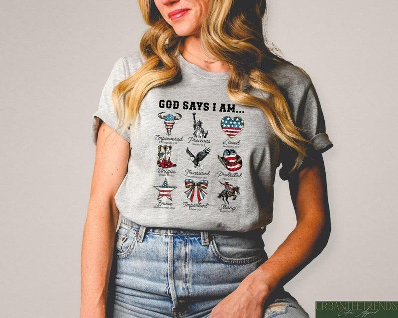 God Says I Am 4th Of July Western Shirt, Western Cowboy USA Shirt, Christian 4th Of July Shirt, Independence Day Tee, God...