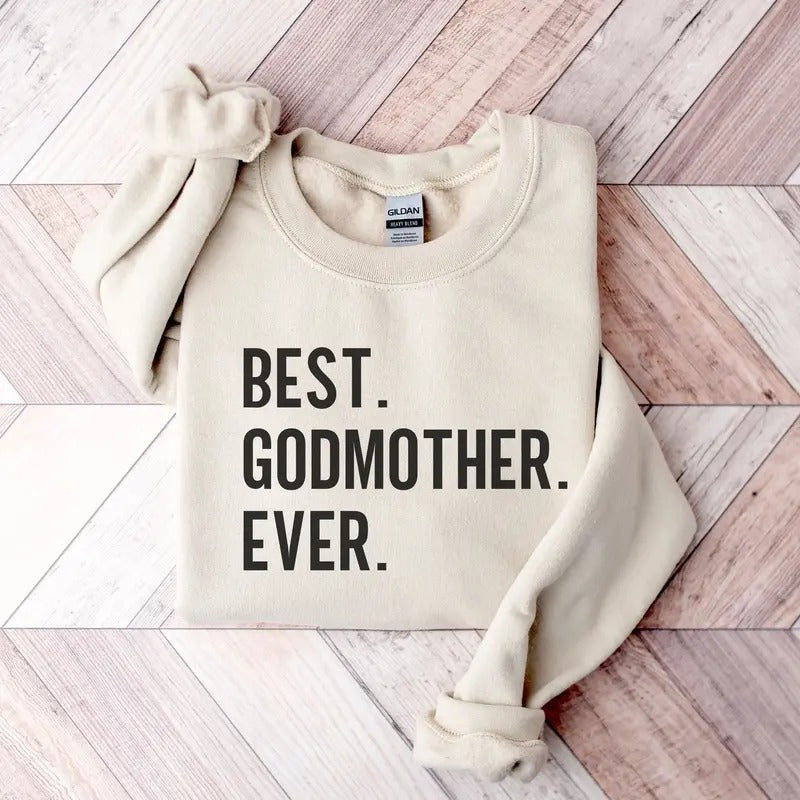 Godmother Sweatshirt Godmom Gift God Mother Shirt Gift For Godmother Mother Gift For Women Christening Gift Mother's Day...