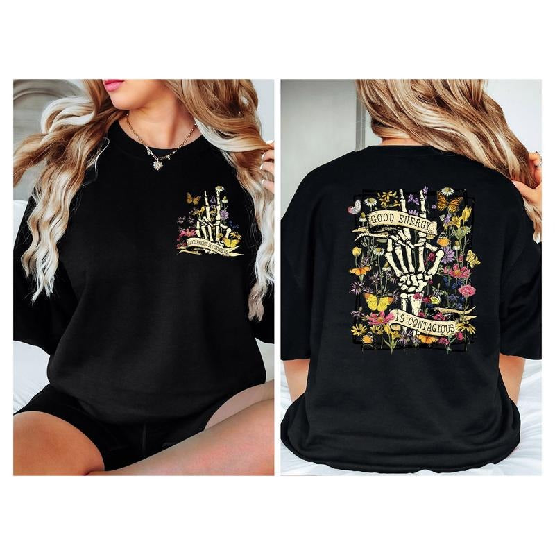 Good Energy Is Contagious Shirt Motivational Positive Women tShirt Hoodie, Sweatshirt | UrbanDripWear.com