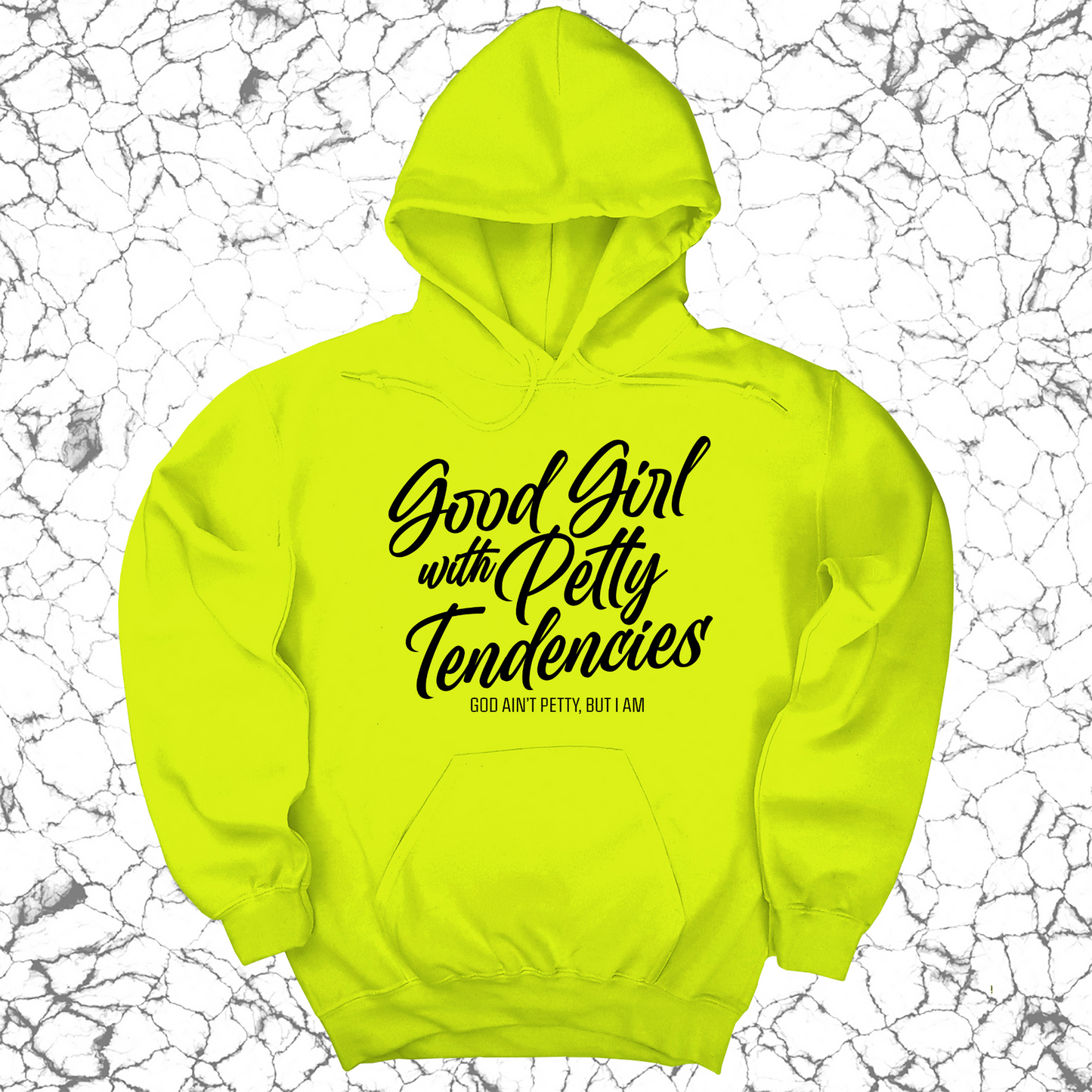 Good Girl with Petty Tendencies Unisex Hoodie