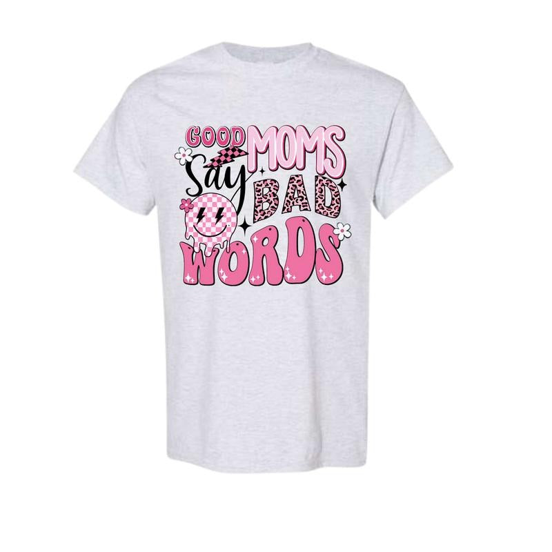 Good Mom Says Bad Words Shirt, Trending T shirt, Full size, Full color Hoodie, Sweatshirt | UrbanDripWear.com