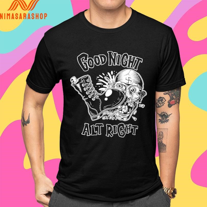 Good Night Alt Right Olafh Ace Shirts