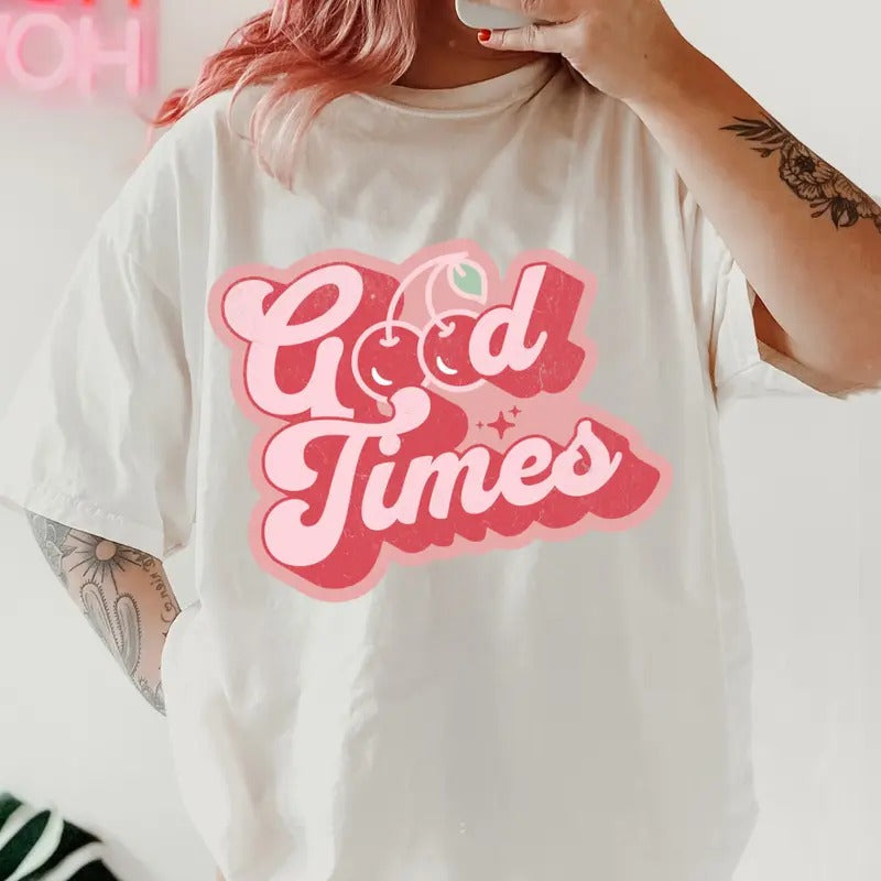 Good Times cherry Shirt~  coffee shirt Unisex Apparel Relaxed Fit Printed In The USA Clothing Womenswear Casual Comfort...