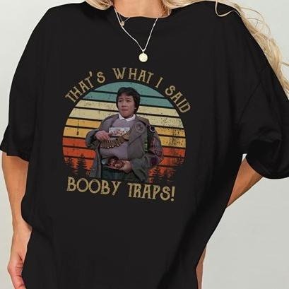 Goonies Movie Shirt Vintage That's What I Said Booby Traps TShirt Hoodie, Sweatshirt | UrbanDripWear.com