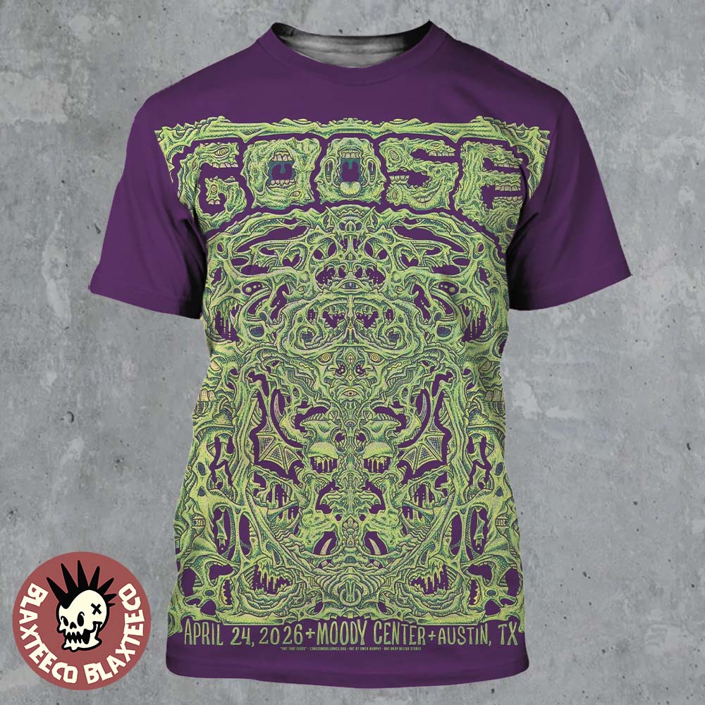 Goose Band Austin Texas 2026 Venue Poster At Moody Center On April 24 2026 All Over Print Shirt