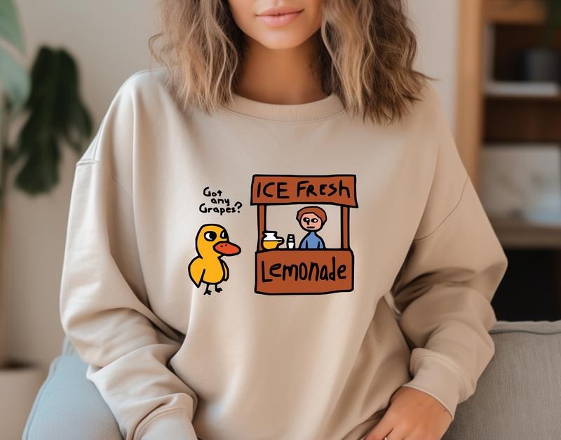 Got Any Grapes Shirt, Millennial Shirts, The Duck Song Sweatshirt T-Shirt, Hoodie | UrbanDripWear.com