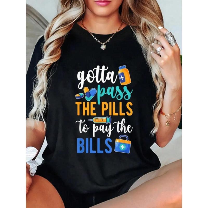 Gotta Pass The Pills Medication Aide Med Aide T-Shirt Casual Short Sleeve Shirt Hoodie, Sweatshirt | UrbanDripWear.com