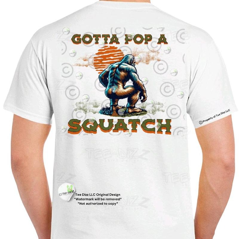 Gotta Pop A Squatch - Men's funny T-shirt Menswear Casual Hoodie, Sweatshirt | UrbanDripWear.com