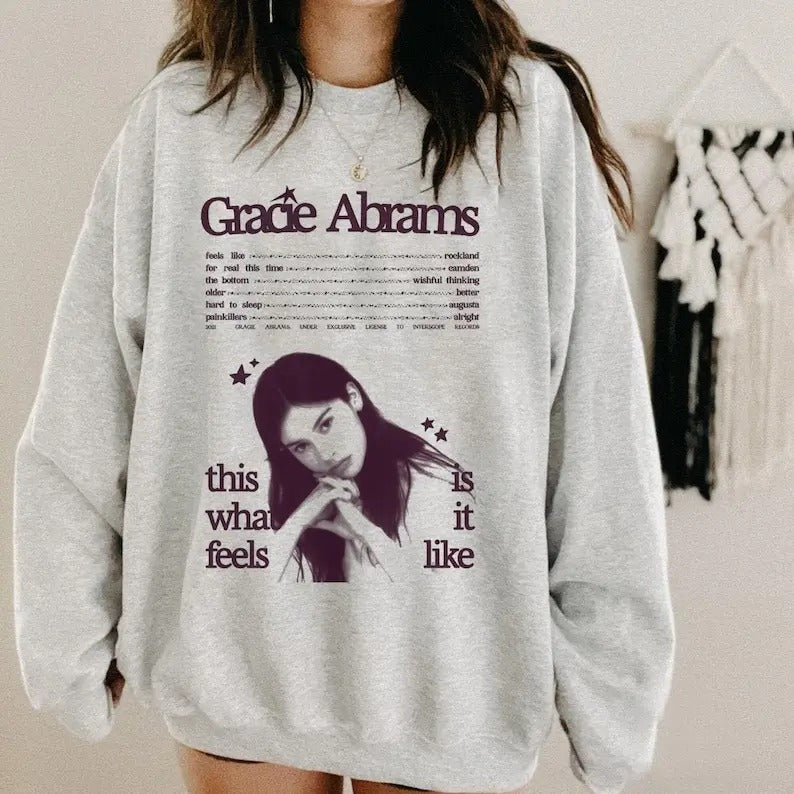 Gracie Abrams This is what it feels like album Sweatshirt T-Shirts, Hoodie | UrbanDripWear.com