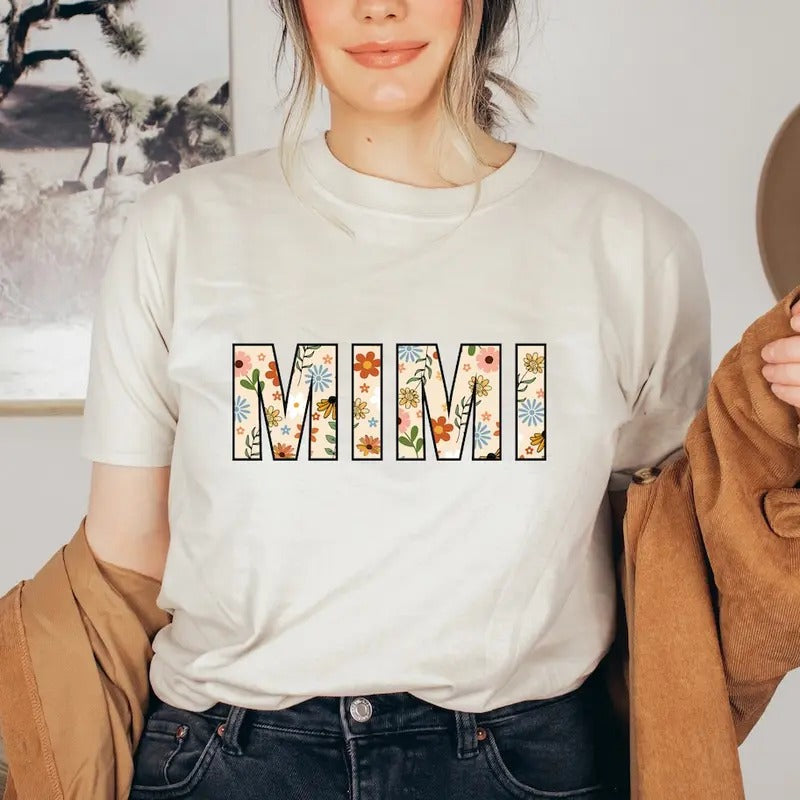 Grandma Shirt For Mother's Day Gifts, Floral Mimi T-Shirt, Mother's Day Gift for Grandma Hoodie, Sweatshirt