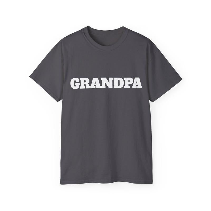 Grandpa Cotton Tee Father's Day T-Shirt gift for Father's Day gift for Grandpa Hoodie, Sweatshirt | UrbanDripWear.com