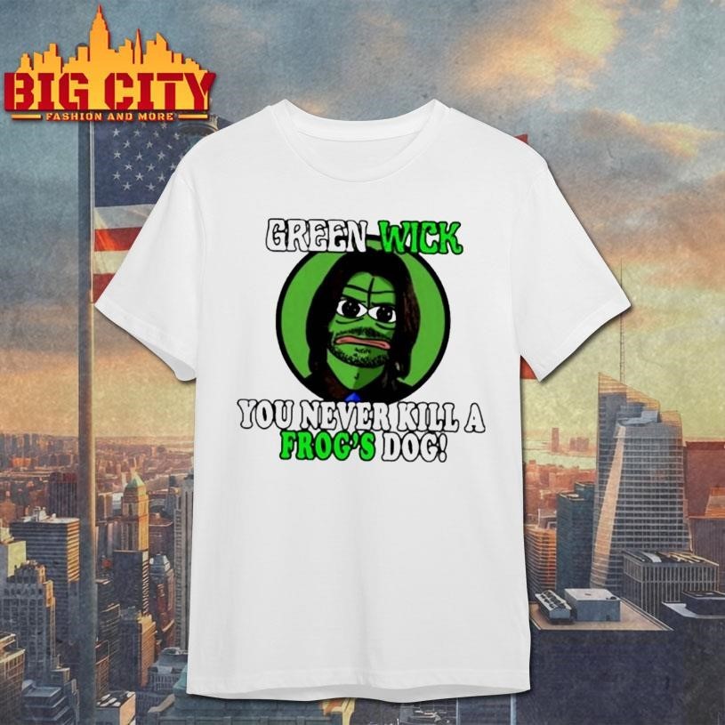 Green Wick You Never Kill A Frogs Dog Shirt