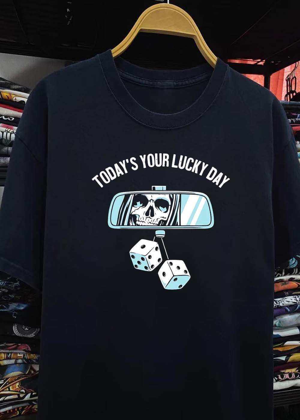 Grim Reaper Rearview Mirror Today’s Your Lucky Day T-Shirt