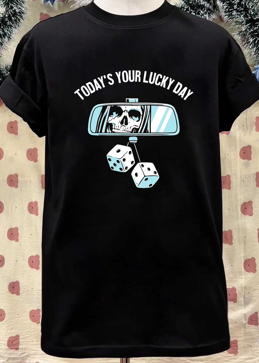 Grim Reaper Rearview Mirror Today’s Your Lucky Day T-Shirt