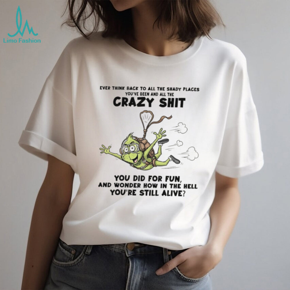 Grinch Skydiving Crazy Shit I Did For Fun Funny Parachute T Shirt