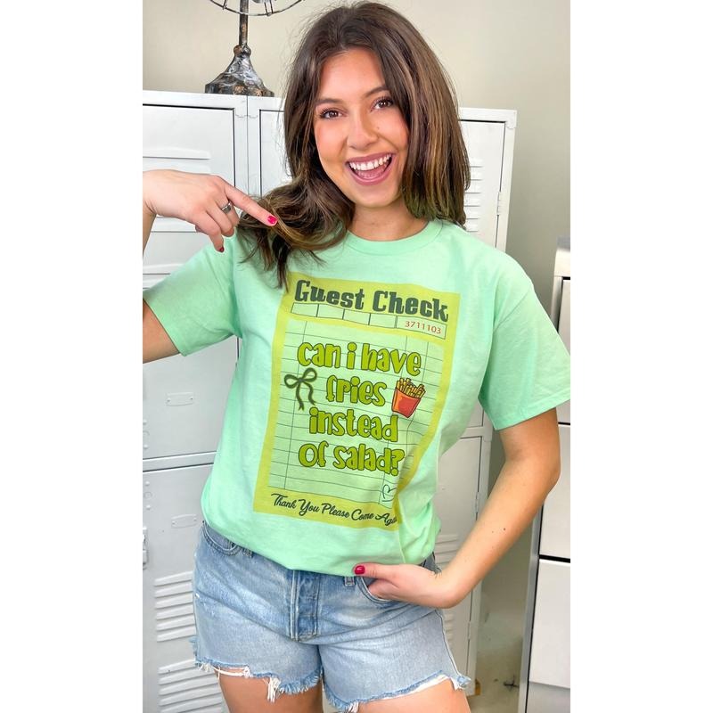 Guest Check Can I Have Fries Instead of Salad Graphic T-Shirt Hoodie, Sweatshirt | UrbanDripWear.com