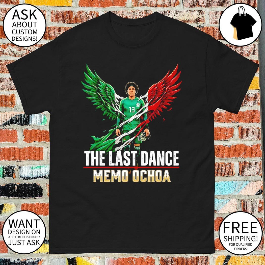 Guillermo Ochoa Mexico Soccer The last dance Memo Ochoa 2026 shirt