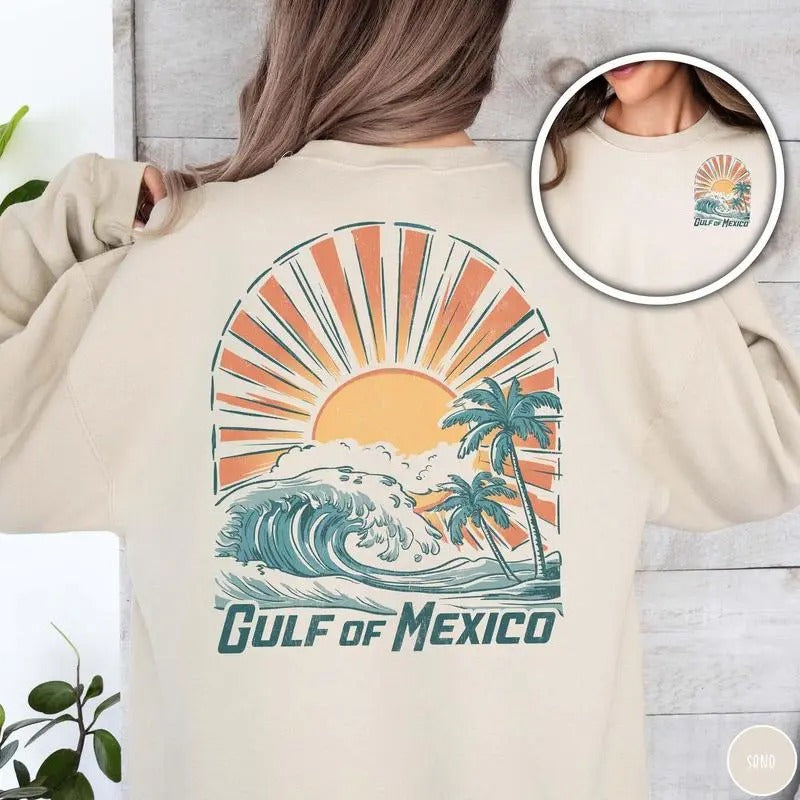 Gulf of Mexico Sweatshirt Gulf Coast Shirts Mexico Beach Shirt Texas Alabama Mississippi Florida Beach Sweater Mexico...