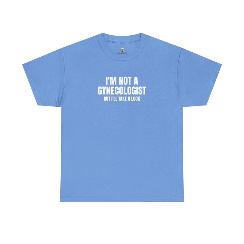 Gynecologist Tee - Funny Cotton T-shirt, Perfect for Gifting, Casual Wear, Doctor Humor Shirt, Medical Joke Tee, Fun...